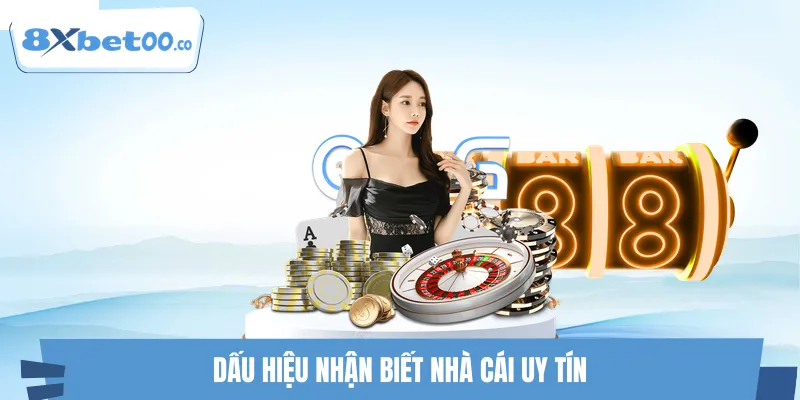 Bỏ túi tiêu chí nhận biết nhà cái uy tín